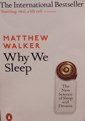 Why We Sleep